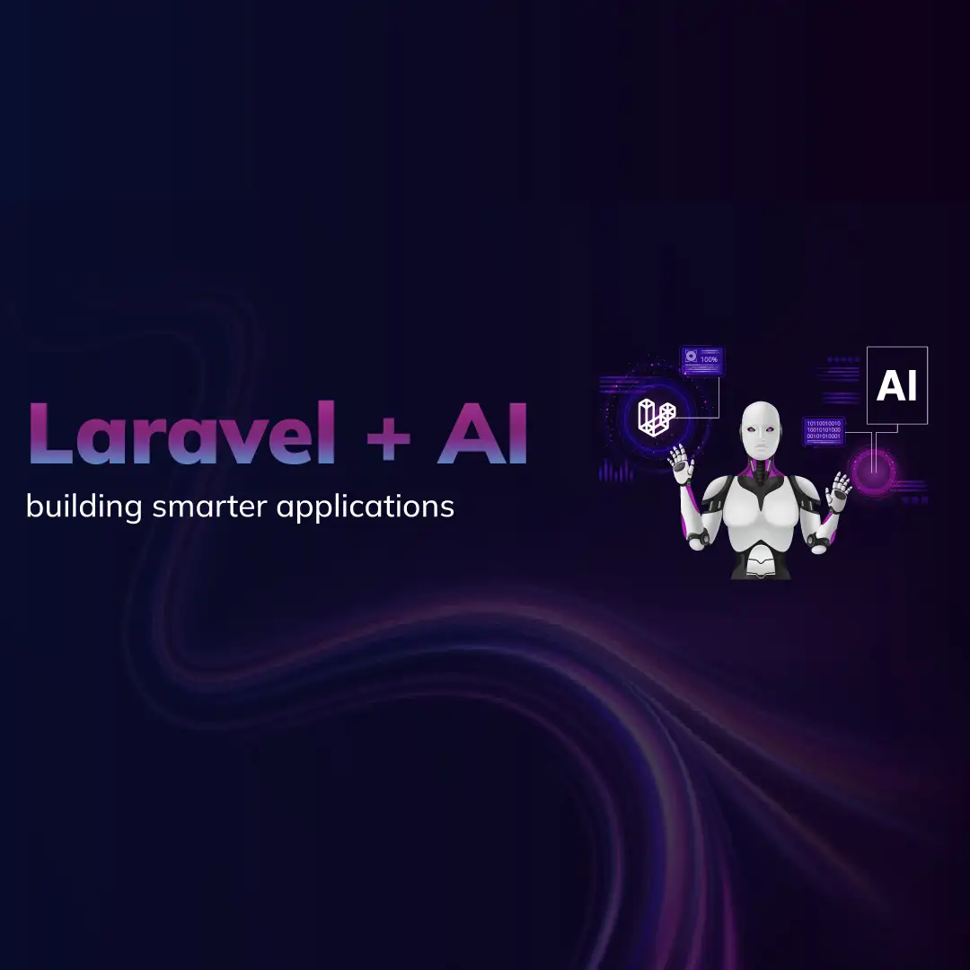 Laravel + AI: Slimmere applicaties bouwen